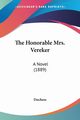The Honorable Mrs. Vereker, Duchess