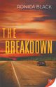 The Breakdown, Black Ronica