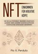 NFT - Einkommen fr kreative Kpfe, Perduto Pio X.