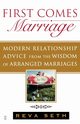 First Comes Marriage, Seth Reva