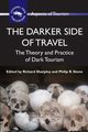 The Darker Side of Travel, 