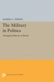 The Military in Politics, Stepan Alfred C.