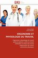 Ergonomie et physiologie du travail, Collectif