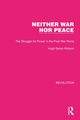 Neither War Nor Peace, Seton-Watson Hugh