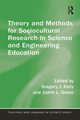 Theory and Methods for Sociocultural Research in Science and Engineering Education, 