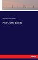 Pike County Ballads, Morley Henry