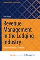 Revenue Management in the Lodging Industry, Vinod Ben