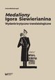 Medaliony Igora Siewierianina, Bednarczyk Anna