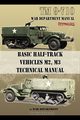 Basic Half-Track Vehicles M2, M3 Technical Manual, Department War