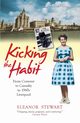 Kicking the Habit, Stewart Eleanor