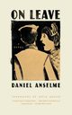 On Leave, Anselme Daniel