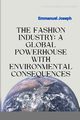 The Fashion Industry, Joseph Emmanuel