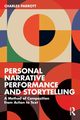 Personal Narrative Performance and Storytelling, Parrott Charles