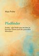 Pfadfinder, Probst Majo