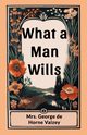 What a Man Wills, Vaizey Mrs. George de Horne
