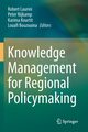 Knowledge Management for Regional Policymaking, 