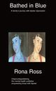 Bathed in Blue, Ross Rona