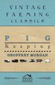 Pig Keeping, Morgan Geoffrey