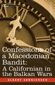 Confessions of a Macedonian Bandit, Sonnichsen Albert
