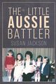 The Little Aussie Battler, Jackson Susan