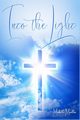 Into the Light, Mueller Michelle