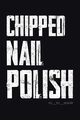 Chipped Nail Polish, so_to_speak