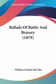 Ballads Of Battle And Bravery (1879), 