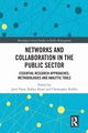 Networks and Collaboration in the Public Sector, 