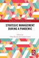 Strategic Management During a Pandemic, 