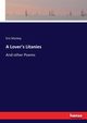 A Lover's Litanies, Mackay Eric