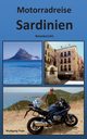 Motorradreise Sardinien, Pade Wolfgang