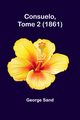 Consuelo, Tome 2 (1861), Sand George