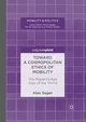 Toward a Cosmopolitan Ethics of Mobility, Sager Alex