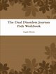 The Dual Disorders Journey Path Workbook, Menius Angela