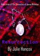 Resurrection, Hancox Julie