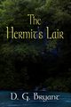 The Hermit's Lair, Bryant D. G.