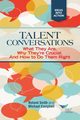 Talent Conversations, Smith Roland