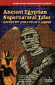 Ancient Egyptian Supernatural Tales, 