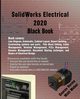 SolidWorks Electrical 2020 Black Book, Verma Gaurav