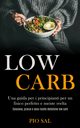 Low Carb, Sal Pio