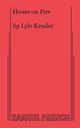 House on Fire, Kessler Lyle