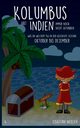 Kolumbus hat Indien immer noch nicht gefunden Band 4, Niedlich Sebastian