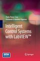 Intelligent Control Systems with LabVIEW?, Ponce-Cruz Pedro