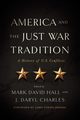 America and the Just War Tradition, 