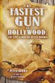 The Fastest Gun in Hollywood, Brown Peter