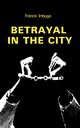 Betrayal in the City, Imbuga Francis