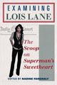 Examining Lois Lane, 