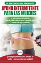 Ayuno intermitente para las mujeres, Louissa Jennifer