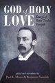 God of Holy Love, 