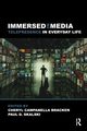 Immersed in Media, 